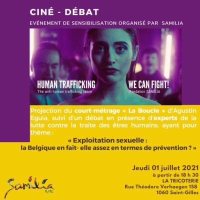 01 Juillet 2021 - Séance ciné-débat : l’exploitation sexuelle, la Belgique en fait-elle assez en termes de prévention ?